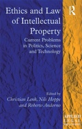 Cover: Ethics and Law of Intellectual Property - Routledge