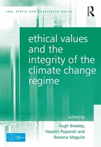Abbildung von: Ethical Values and the Integrity of the Climate Change Regime - Routledge