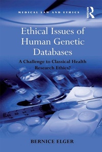 Abbildung von: Ethical Issues of Human Genetic Databases - Routledge