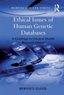 Cover: Ethical Issues of Human Genetic Databases - Routledge