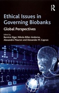 Cover: Ethical Issues in Governing Biobanks - Routledge