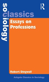 Enlarge image Cover: Essays on Professions - Routledge