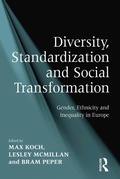 Cover: Diversity, Standardization and Social Transformation - Routledge