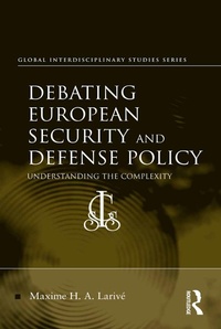 Enlarge image Cover: Debating European Security and Defense Policy - Routledge