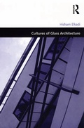 Cover: Cultures of Glass Architecture - Routledge