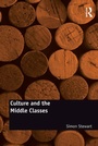 Cover: Culture and the Middle Classes - Routledge