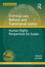 Cover: Criminal Law Reform and Transitional Justice - Routledge