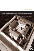 Cover: Courtyard Housing and Cultural Sustainability - Routledge