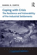 Cover: Coping with Crisis: The Resilience and Vulnerability of Pre-Industrial Settlements - Routledge
