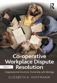 Abbildung von: Co-operative Workplace Dispute Resolution - Routledge