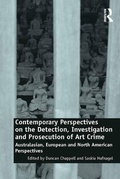 Cover: Contemporary Perspectives on the Detection, Investigation and Prosecution of Art Crime - Routledge