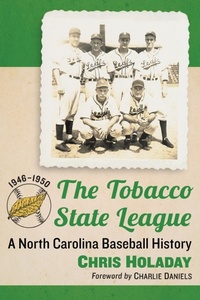 Abbildung von: The Tobacco State League - McFarland & Co Inc