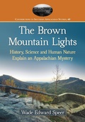 Cover: The Brown Mountain Lights - McFarland & Co Inc