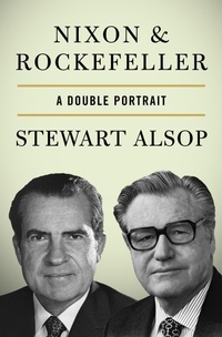 Enlarge image Cover: Nixon & Rockefeller - Open Road Media