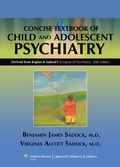 Cover: Kaplan and Sadock's Concise Textbook of Child and Adolescent Psychiatry - Lippincott Williams and Wilkins