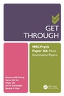 Cover: Get Through MRCPsych Paper A2 - CRC Press
