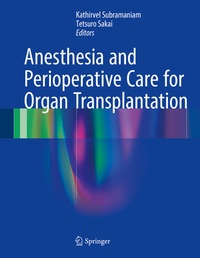 Abbildung von: Anesthesia and Perioperative Care for Organ Transplantation - Springer