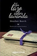 Cover: Un lazo color lavanda - AmazonCrossing