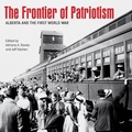 Cover: The Frontier of Patriotism - University of Calgary Press