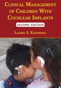 Abbildung von: Clinical Management of Children with Cochlear Implants - Plural Publishing Inc