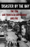 Cover: Disaster By the Bay - Golgotha Press, Inc.