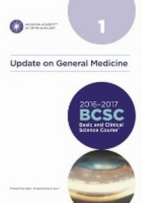 Enlarge image Cover: Basic and Clinical Science Course (BSCS): Update on General Medicine Section 1 - American Academy of Ophthalmology