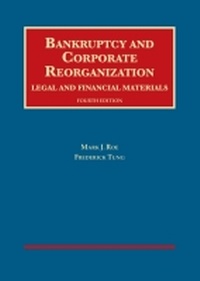 Abbildung von: Bankruptcy and Corporate Reorganization, Legal and Financial Materials - Foundation Press