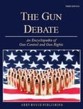 Cover: The Gun Debate - Grey House Publishing Inc