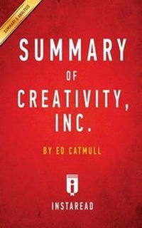 Abbildung von: Summary of Creativity, Inc. - Instaread