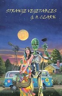 Enlarge image Cover: Strange Vegetables - Dark Regions Press