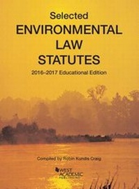 Abbildung von: Selected Environmental Law Statutes - LEG Inc. (dba West Academic Publishing
