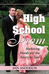 Enlarge image Cover: High School Prom - McFarland & Co Inc