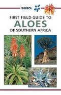 Cover: Sasol First Field Guide to Aloes of Southern Africa - Struik Nature