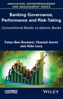 Cover: Banking Governance, Performance and Risk-Taking - Wiley-ISTE