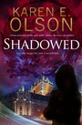 Cover: Shadowed - Severn House