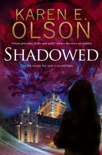 Enlarge image Cover: Shadowed - Severn House