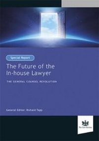 Enlarge image Cover: The Future of the In-House Lawyer - The Law Society