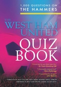 Cover: The West Ham United Quiz Book - Andrews UK Limited