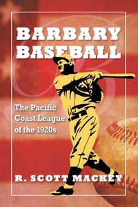 Abbildung von: Barbary Baseball - McFarland & Co Inc