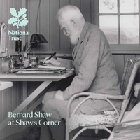 Enlarge image Cover: Bernard Shaw at Shaw's Corner - National Trust (Enterprises) Ltd