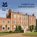 Cover: Gunby Estate, Hall and Gardens - National Trust (Enterprises) Ltd