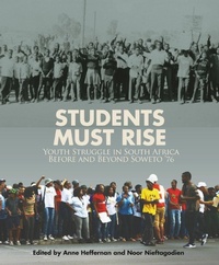 Enlarge image Cover: Students Must Rise - Wits University Press