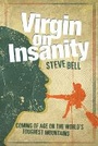 Cover: Virgin on Insanity - Vertebrate Publishing Ltd