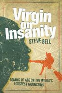 Enlarge image Cover: Virgin on Insanity - Vertebrate Publishing Ltd