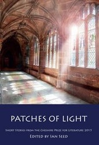 Enlarge image Cover: Patches of Light - University of Chester Press