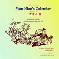 Enlarge image Cover: The Story of Wan-Nian's Calendar - Snowflake Books Ltd