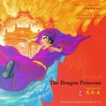 Cover: The Dragon Princess - Snowflake Books Ltd
