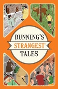 Cover: Running's Strangest Tales - Portico