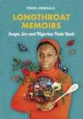 Cover: Longthroat Memoirs - Cassava Republic Press