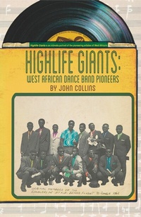 Abbildung von: Highlife Giants - Cassava Republic Press